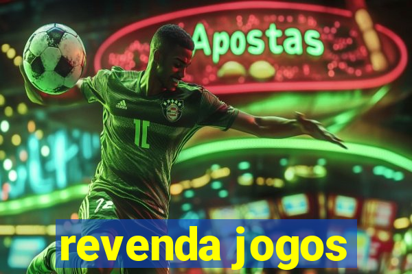 revenda jogos